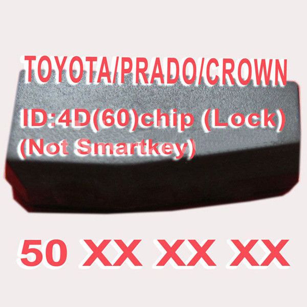 4D (60) Duplicabel Chip 50xxx (Not Smart Key) for Toyota/Prado/Crown 10pcs/lot